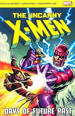 The Uncanny X-Men: Days Of Future Past by Chris Claremont, John Byrne, John Romita Sr.