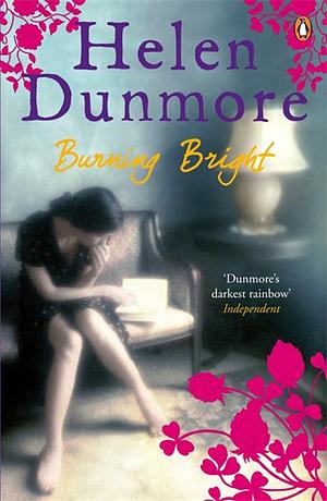 Burning Bright by Helen Dunmore