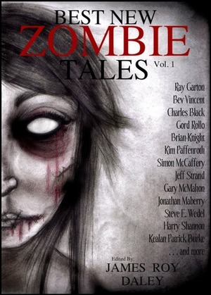 Best New Zombie Tales Trilogy by Nate Kenyon, Simon Wood, Jonathan Maberry, John Everson, Nancy Kilpatrick, Mort Castle, Paul Kane, David Niall Wilson, Joe McKinney, Jeremy C. Shipp, Kim Paffenroth, Narrell M. Harris, Cody Goodfellow, Tim Waggoner, Ray Garton, James Roy Daley, Rio Youers, Tim Lebbon, Gary McMahon, Kealan Patrick Burke, Harry Shannon, Bev Vincent, Jeff Strand, Robert Swartwood