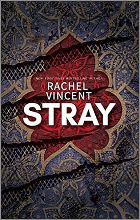 Stray by Rachel Vincent