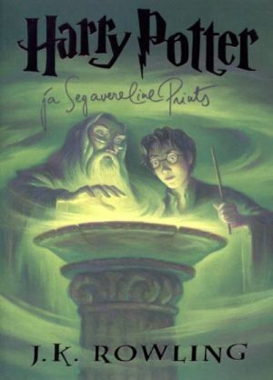 Harry Potter ja segavereline prints by J.K. Rowling