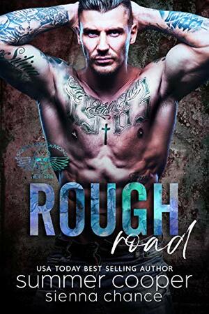 Rough Road by Summer Cooper, Sienna Chance