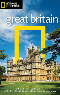 National Geographic Traveler: Great Britain by National Geographic, Christopher Somerville