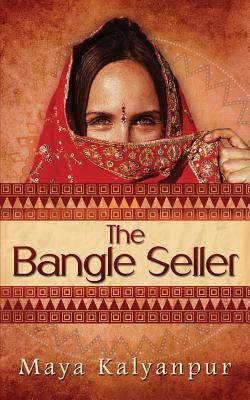The Bangle Seller by Maya Kalyanpur