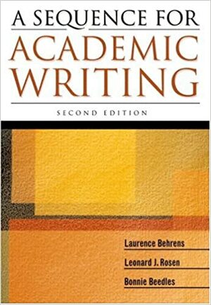 A Sequence for Academic Writing by Laurence M. Behrens