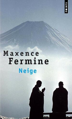 Neige by Maxence Fermine