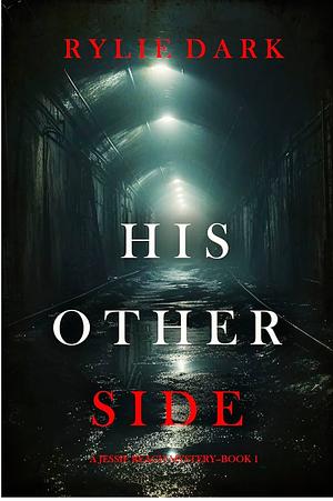 His Other Side by Rylie Dark