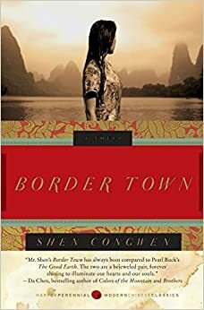 La ciudad fronteriza by Shen Congwen