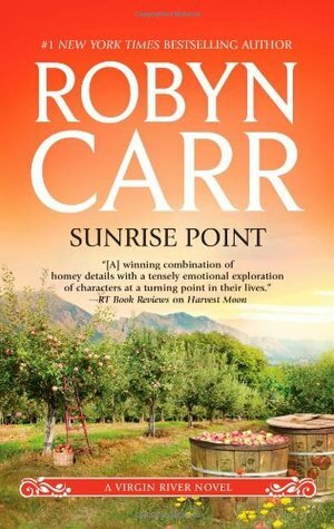 Sunrise Point by Thérèse Plummer, Robyn Carr