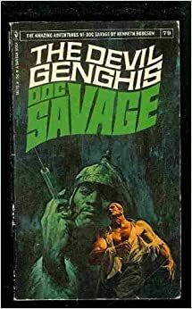 The Devil Genghis by Kenneth Robeson, Lester Dent