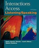 Interactions Access: A Listening/Speaking Skills Book by Emily Austin Thrush, Robert Baldwin, Laurie Blass