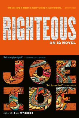 Righteous by Joe Ide