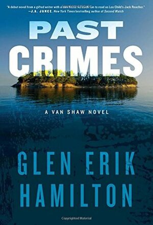 Past Crimes by Glen Erik Hamilton