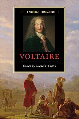 The Cambridge Companion to Voltaire by Nicholas Cronk