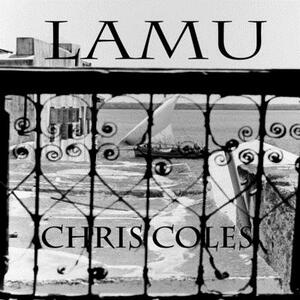 Lamu by Chris Coles