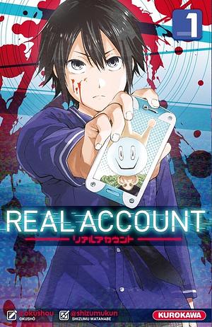 Real Account, Tome 1 by Okushou