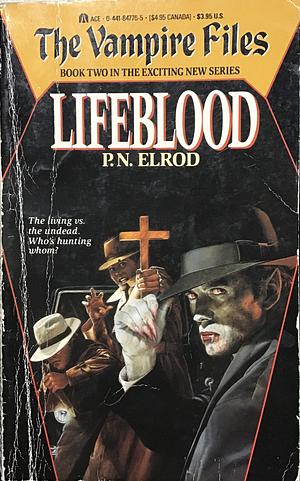 Lifeblood by P.N. Elrod