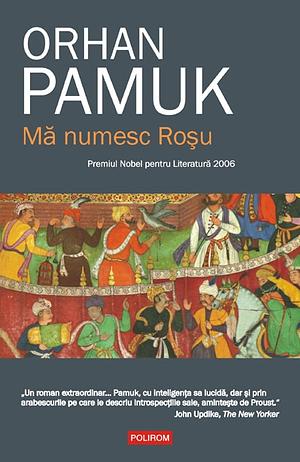 Mă numesc Roșu by Orhan Pamuk