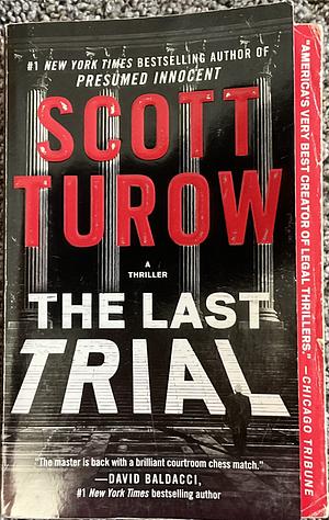 The Last Trial by Scott Turow