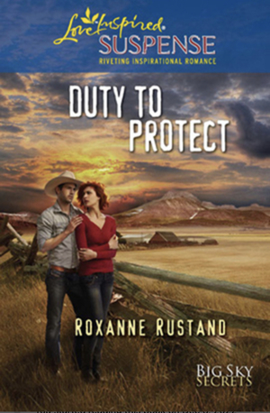 Duty to Protect by Roxanne Rustand