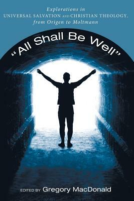 All Shall Be Well by 