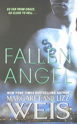 Fallen Angel by Margaret Weis, Lizz Weis