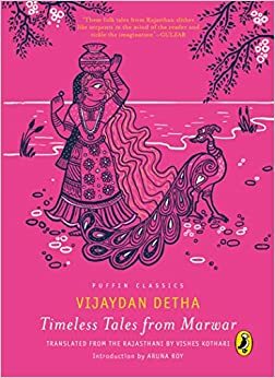 Timeless Tales from Marwar by Vijaydan Detha