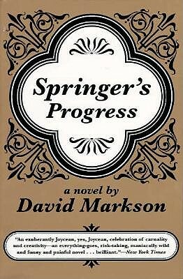 Springer's Progress by David Markson