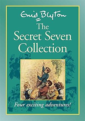 The Secret Seven Collection by Enid Blyton