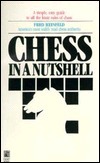 Chess in a Nutshell by Fred Reinfeld