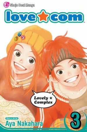 Love★Com, Vol. 3 by Aya Nakahara