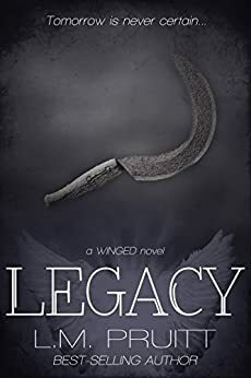 Legacy by L.M. Pruitt