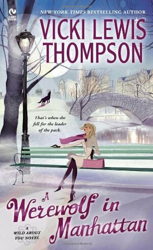 A Werewolf in Manhattan by Vicki Lewis Thompson