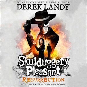 Resurrection by Derek Landy