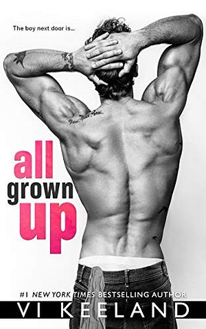 All Grown Up by Vi Keeland