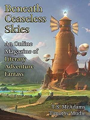 Beneath Ceaseless Skies #290 by T.S. McAdams, Timothy Mudie, Scott H. Andrews