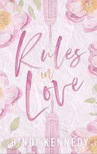 Rules in Love by Bindi Kennedy