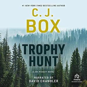 Trophy Hunt by C.J. Box