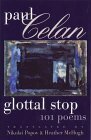 Glottal Stop by Nikolai Popov, Paul Celan, Heather McHugh