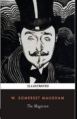 The Magician Illustrated by W. Somerset Maugham