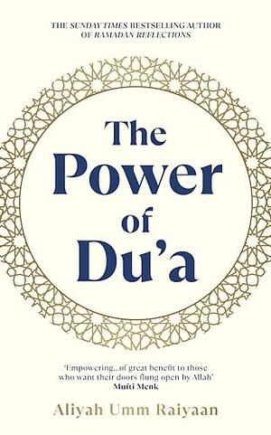The Power of Du'a by Aliyah Umm Raiyaan
