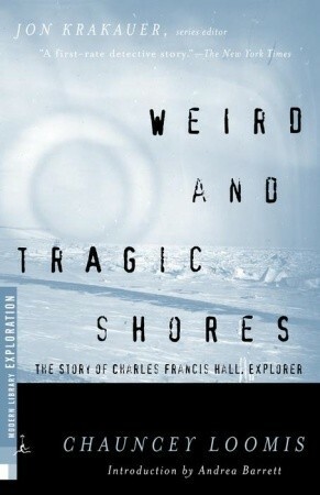 Weird and Tragic Shores by C. Loomis