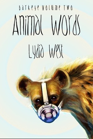 Animal Words by Lydia West