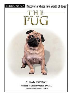 The Pug by Susan M. Ewing