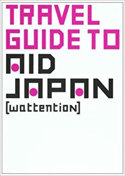 Travel Guide to AID JAPAN by Masanobu Sugatsuke