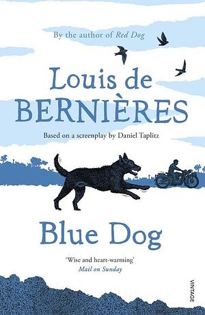 Blue Dog by Louis de Bernières