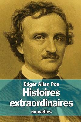 Histoires extraordinaires by Edgar Allan Poe