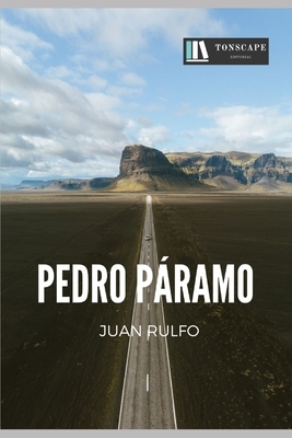 Pedro Páramo: Completo by Juan Rulfo