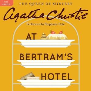 At Bertram's Hotel by Agatha Christie