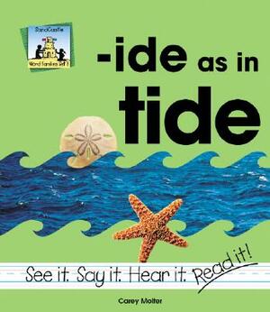 Ide as in Tide by Carey Molter